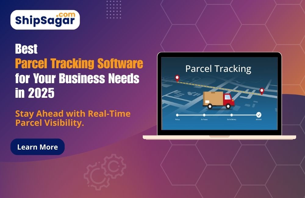 Parcel tracking software - ShipSagar